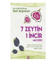 7 Zeytin 1 İncir Mucizesi