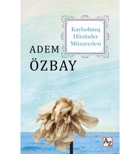 Kaybolmuş Hüzünler Müzayedesi - Adem Özbay 