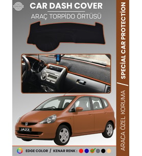HONDA JAZZ (2002-2007) Torpido Örtüsü Torpido Koruma Tam Uyum Çatlamayı Önler Kolay Montaj