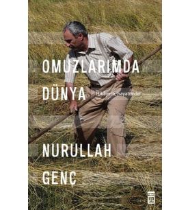 Omuzlarımda Dünya - Hikayem, Hayatımdır