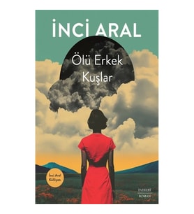 Ölü Erkek Kuşlar