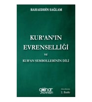 Kur'an'ın Evrenselliği ve Kur'an Sembollerinin Dili