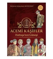 Acemi Kaşifler - Hattuşanın Güneşi