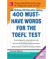 McGraw-Hill Education 400 Must-Have Words for the TOEFL, 2nd Edition