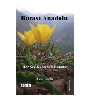 Burası Anadolu Her Şey Kaderden Burada