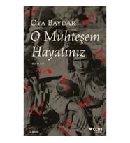 O Muhteşem Hayatınız