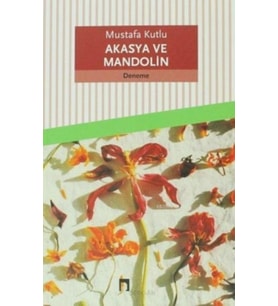 Akasya ve Mandolin