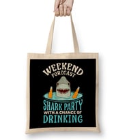 Weekend Forecast Shark Party with Drinking Bez Çanta Uzun Saplı
