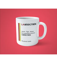 Labisictrin İlaç Baskılı Espirili Komik Kupa Bardak