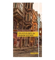 Felatun Bey ile Rakım Efendi