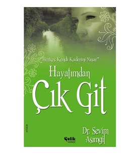 Hayatımdan Çık Git