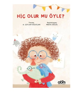 Hiç Olur Mu Öyle