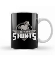 Cute & Funny I Do My Own Stunts Horseriding Skills Kupa Bardak Porselen