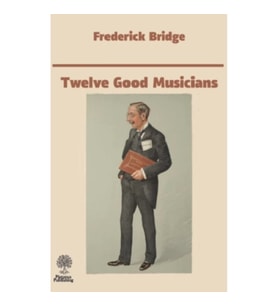 Twelve Good Musicians