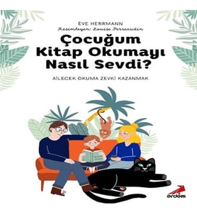 Çuğum Okumayı Nasıl Sevdi?