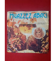 Muazzez abacı - güller arasında 45lik