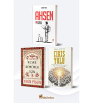 Ahsen En Güzele Yolculuk (Yazar: Mehmet Yıldız) / Keşke Dememek İçin (Yazar: Yasin Pişgin) / Çıkış Yolu (Yazar: Osman Karataş)
