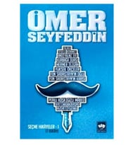 Ötüken - Seçme Hikayeler - Ömer Seyfettin