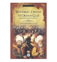 Ertuğrul-Osman ve Orhan Gazi - Padişlar Serisi