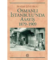 Osmanlı İstanbul'unda Asayiş 1879-1909