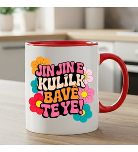 Jin Jin e Kulîlk Bavê Te Ye Klasik Kırmızı Renk Porselen Kupa Bardak (Beyaz)