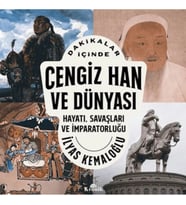 Dakikalar İçinde Cengiz Han ve Dünyası