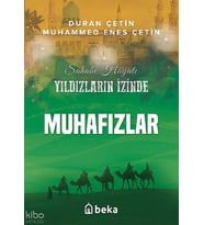 Muhafızlar - Yıldızların İzinde Beka Yayınları Duran Çetin