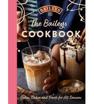 The Baileys Cookbook: Bakes, Cakes And Treats For All Seasons (Krem)
