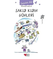 Sakız Kızın Günleri Sevim Ak