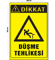 Metal Düşme Tehlikesi 20cm x 30cm A4 Büyüklüğünde Uyarı Levhası Yönlendirme Tabelası