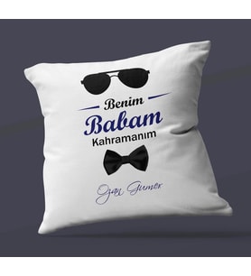 Kişiye Özel Benim Babam Kahramanım Tasarımlı Saten Kare Yastık (Beyaz)