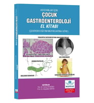 Asistanlar İçin Çocuk Gastroenteroloji El Kitabı