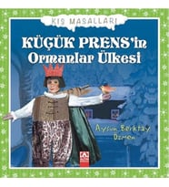 Küçük Prensin Ormanlar Ülkesi