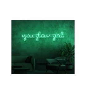 you glow girl Yazılı Neon Tabela