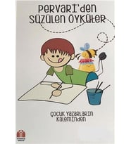 PERVARİDEN SÜZÜLEN ÖYKÜLER - YÜKSELİŞ YAYINLARI (Karışık)