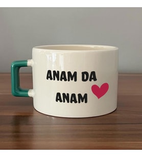 Anam Da Anam Baskılı Kadınlar Günü Yeşil Kulplu C Fincan