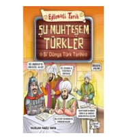 Şu Muhteşem Türkler - Bi Dünya Türk Tarihi