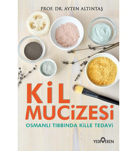 Kil Mucizesi/Ayten Altıntaş/Yediveren
