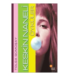 Keskin Naneli Öyküler