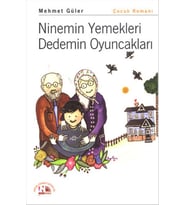 Ninemin Yemekleri Dedemin Oyuncakları
