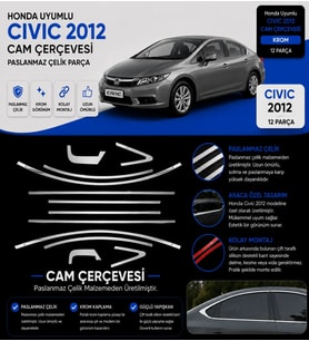 Honda Civic Uyumlu Cam Çerçevesi -2012 Paslanmaz Çelik Parça