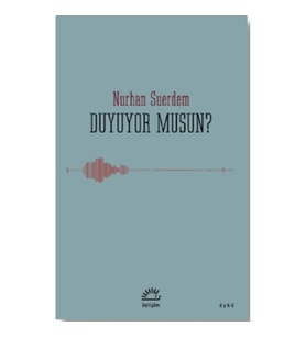 Duyuyor Musun?