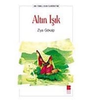 Altın Işık - Ziya Gökalp - Bilge Kültür Sanat Yayınları