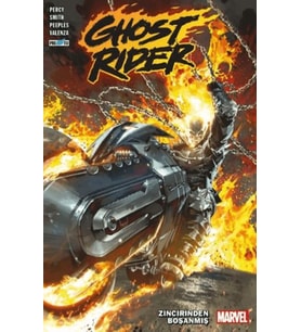 Ghost Rider Cilt 1: Zincirinden Boşanmış
