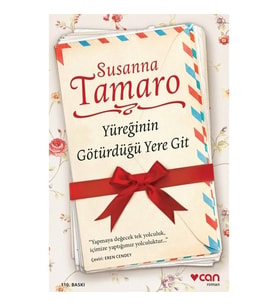 Yüreğinin Götürdüğü Yere Git  - Susanna Tamaro