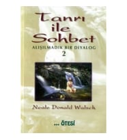 Tanrı ile Sohbet - Alışılmadık Bir Diyalog 2