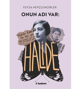 Onun Adı Var: Halide