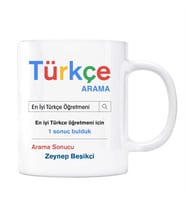 Öğretmenler Gününe Özel İsimli Arama Motoru Kupa Bardak - Türkçe Öğretmeni