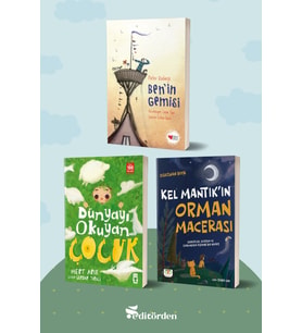 Ben’in Gemisi/Pieter Koolwijk - Dünyayı Okuyan Çocuk/Mert Arık - Kel Mantık’ın Orman Macerası