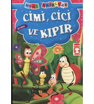 Cimi, Cici ve Kıpır - Öz Saygı / Mini Masallar